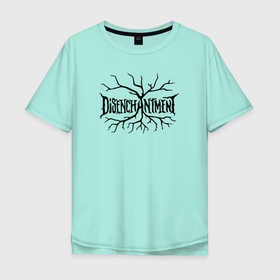 Мужская футболка хлопок Oversize с принтом Disenchantment netflix , 100% хлопок | свободный крой, круглый ворот, “спинка” длиннее передней части | abbi jacobson | bean | disenchantment | disenchantment season 3 | elfo | futurama | matt groening | netflix