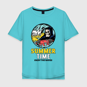 Мужская футболка хлопок Oversize с принтом Summer time enjoy the waves в Тюмени, 100% хлопок | свободный крой, круглый ворот, “спинка” длиннее передней части | sea | summer | sun | vacay time | выходные | дайвинг | загар | курорт | лето | море | океан | отдыхаю | отпуск | пляж | серфинг | скелет | солнце | солнышко | череп