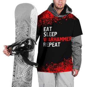 Накидка на куртку 3D с принтом Eat Sleep Warhammer Repeat   Спрей в Кировске, 100% полиэстер |  | eat sleep warhammer repeat | logo | warhammer | вархаммер | игра | игры | краска | лого | логотип | символ | спрей
