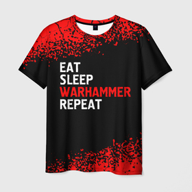 Мужская футболка 3D с принтом Eat Sleep Warhammer Repeat   Спрей в Курске, 100% полиэфир | прямой крой, круглый вырез горловины, длина до линии бедер | eat sleep warhammer repeat | logo | warhammer | вархаммер | игра | игры | краска | лого | логотип | символ | спрей