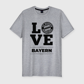 Мужская футболка хлопок Slim с принтом Bayern Love Классика в Кировске, 92% хлопок, 8% лайкра | приталенный силуэт, круглый вырез ворота, длина до линии бедра, короткий рукав | bayern | club | football | logo | love | munchen | баерн | клуб | лого | мюнхен | мяч | символ | спорт | футбол | футболист | футболисты | футбольный
