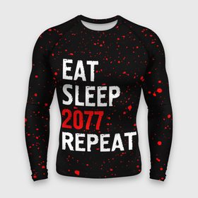 Мужской рашгард 3D с принтом Eat Sleep 2077 Repeat  Краска в Петрозаводске,  |  | 2077 | cyberpunk | eat sleep 2077 repeat | logo | paint | брызги | игра | игры | киберпанк | краска | лого | логотип | символ