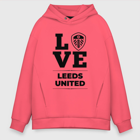 Мужское худи Oversize хлопок с принтом Leeds United Love Классика в Санкт-Петербурге, френч-терри — 70% хлопок, 30% полиэстер. Мягкий теплый начес внутри —100% хлопок | боковые карманы, эластичные манжеты и нижняя кромка, капюшон на магнитной кнопке | club | football | leeds | leeds united | logo | love | united | клуб | лидс | лого | мяч | символ | спорт | футбол | футболист | футболисты | футбольный | юнайтед