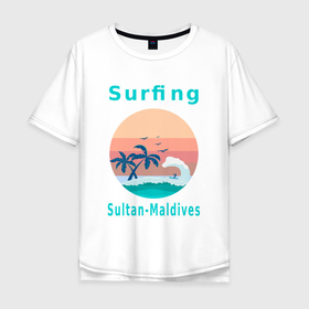 Мужская футболка хлопок Oversize с принтом Серфинг на Мальдивских островах. в Петрозаводске, 100% хлопок | свободный крой, круглый ворот, “спинка” длиннее передней части | виндсерфинг | водный спорт | волна | мальдивы | океан | отдых на мальдивах | пальмы | серфинг | серфингист | текст | чайки