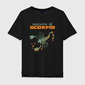 Мужская футболка хлопок Oversize с принтом Удивительный скорпион , 100% хлопок | свободный крой, круглый ворот, “спинка” длиннее передней части | aquarius | horoscope | scorpio | астрология | зведы | знак зодиака | символ | скорпион