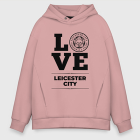 Мужское худи Oversize хлопок с принтом Leicester City Love Классика в Курске, френч-терри — 70% хлопок, 30% полиэстер. Мягкий теплый начес внутри —100% хлопок | боковые карманы, эластичные манжеты и нижняя кромка, капюшон на магнитной кнопке | Тематика изображения на принте: city | club | football | leicester | leicester city | logo | love | клуб | лестер | лого | мяч | символ | спорт | футбол | футболист | футболисты | футбольный
