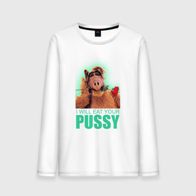 Мужской лонгслив хлопок с принтом I WILL EAT YOUR PUSSY в городе Новоалтайск, 100% хлопок |  | alf | eat pussy | альф | киска | куни
