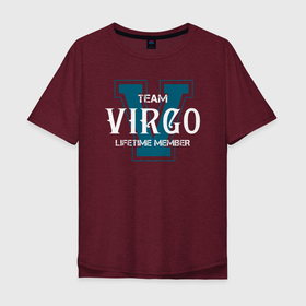 Мужская футболка хлопок Oversize с принтом Team VIRGO (дева) в Кировске, 100% хлопок | свободный крой, круглый ворот, “спинка” длиннее передней части | aquarius | horoscope | team virgo | virgo | астрология | дева | зведы | знак зодиака | символ