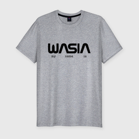 Мужская футболка хлопок Slim с принтом WASIA в стиле NASA в Екатеринбурге, 92% хлопок, 8% лайкра | приталенный силуэт, круглый вырез ворота, длина до линии бедра, короткий рукав | nasa | василий | василиса | вася | прикол