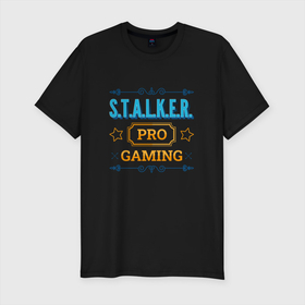 Мужская футболка хлопок Slim с принтом S.T.A.L.K.E.R. PRO Gaming в Белгороде, 92% хлопок, 8% лайкра | приталенный силуэт, круглый вырез ворота, длина до линии бедра, короткий рукав | logo | pro | st.a.l.k.e.r. | stalker | игра | игры | лого | логотип | символ | ст.а.л.к.е.р | сталкер