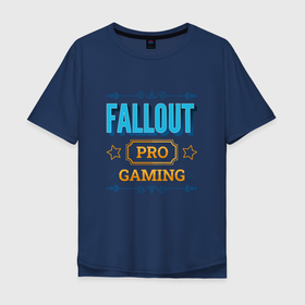 Мужская футболка хлопок Oversize с принтом Fallout PRO Gaming в Курске, 100% хлопок | свободный крой, круглый ворот, “спинка” длиннее передней части | fallout | logo | pro | игра | игры | лого | логотип | символ | фаллаут