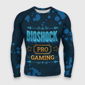 Мужской рашгард 3D с принтом BioShock Gaming PRO в Кировске,  |  | bioshock | logo | paint | pro | биошок | брызги | игра | игры | краска | лого | логотип | символ