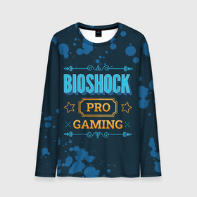 Мужской лонгслив 3D с принтом BioShock Gaming PRO в Екатеринбурге, 100% полиэстер | длинные рукава, круглый вырез горловины, полуприлегающий силуэт | bioshock | logo | paint | pro | биошок | брызги | игра | игры | краска | лого | логотип | символ