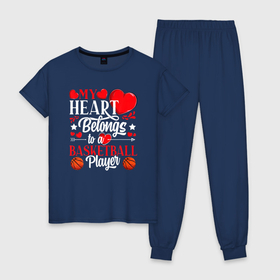 Женская пижама хлопок с принтом Мое сердце принадлежит баскетболисту , 100% хлопок | брюки и футболка прямого кроя, без карманов, на брюках мягкая резинка на поясе и по низу штанин | basketball | nba | streetball | баскетбол | баскетболист | баскетбольный | люблю | любовь | мяч | нба | сердца | сердце | спорт | стритбол