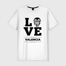 Мужская футболка хлопок Slim с принтом Valencia Love Классика в Санкт-Петербурге, 92% хлопок, 8% лайкра | приталенный силуэт, круглый вырез ворота, длина до линии бедра, короткий рукав | club | football | logo | love | valencia | валенсия | клуб | лого | мяч | символ | спорт | футбол | футболист | футболисты | футбольный