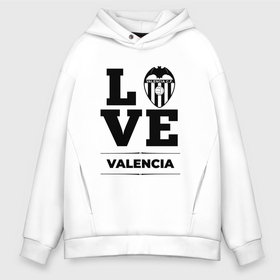Мужское худи Oversize хлопок с принтом Valencia Love Классика в Санкт-Петербурге, френч-терри — 70% хлопок, 30% полиэстер. Мягкий теплый начес внутри —100% хлопок | боковые карманы, эластичные манжеты и нижняя кромка, капюшон на магнитной кнопке | Тематика изображения на принте: club | football | logo | love | valencia | валенсия | клуб | лого | мяч | символ | спорт | футбол | футболист | футболисты | футбольный