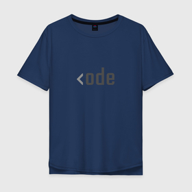 Мужская футболка хлопок Oversize с принтом Write code в Петрозаводске, 100% хлопок | свободный крой, круглый ворот, “спинка” длиннее передней части | Тематика изображения на принте: code | coding | programm | programming | код | программа | программирование