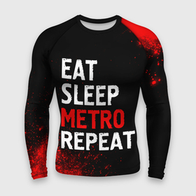 Мужской рашгард 3D с принтом Eat Sleep Metro Repeat  Арт в Кировске,  |  | eat sleep metro repeat | logo | metro | игра | игры | краска | краски | лого | логотип | метро | символ