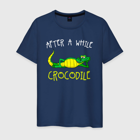 Мужская футболка хлопок с принтом Через некоторое время (крокодил) в Белгороде, 100% хлопок | прямой крой, круглый вырез горловины, длина до линии бедер, слегка спущенное плечо. | alligator | crocodile | аллигатор | гавиал | кайман | крокодил | крокодилы | телезавр | хищник