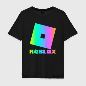 Мужская футболка хлопок Oversize с принтом ROBLOX неоновый градиент в Екатеринбурге, 100% хлопок | свободный крой, круглый ворот, “спинка” длиннее передней части | roblox | градиент | игра | компьютерная игра | логотип | неон | неоновый | онлайн | онлайн игра | роблакс | роблокс
