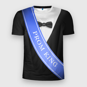 Мужская футболка 3D Slim с принтом Prom King в Петрозаводске, 100% полиэстер с улучшенными характеристиками | приталенный силуэт, круглая горловина, широкие плечи, сужается к линии бедра | бабочка | выпускник | выпускной | король | лента | надпись | праздник