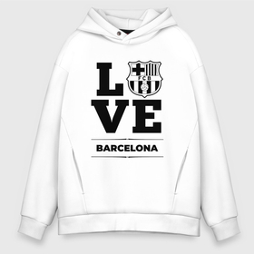 Мужское худи Oversize хлопок с принтом Barcelona Love Классика в Санкт-Петербурге, френч-терри — 70% хлопок, 30% полиэстер. Мягкий теплый начес внутри —100% хлопок | боковые карманы, эластичные манжеты и нижняя кромка, капюшон на магнитной кнопке | barcelona | club | football | logo | love | барселона | клуб | лого | мяч | символ | спорт | футбол | футболист | футболисты | футбольный