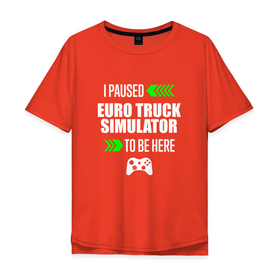 Мужская футболка хлопок Oversize с принтом Euro Truck Simulator I Paused , 100% хлопок | свободный крой, круглый ворот, “спинка” длиннее передней части | euro | euro truck simulator | logo | paused | simulator | truck | евро | игра | игры | лого | логотип | символ | симулятор | трак