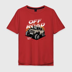 Мужская футболка хлопок Oversize с принтом OFF ROAD Внедорожник в Белгороде, 100% хлопок | свободный крой, круглый ворот, “спинка” длиннее передней части | off road | авто | автомобиль | внедорожник | джип