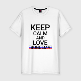 Мужская футболка хлопок Slim с принтом Keep calm Bugulma (Бугульма) в Белгороде, 92% хлопок, 8% лайкра | приталенный силуэт, круглый вырез ворота, длина до линии бедра, короткий рукав | bugulma | ta | tat |  татарстан | бугульма | город | россия
