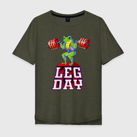 Мужская футболка хлопок Oversize с принтом День для тренировки ног в Екатеринбурге, 100% хлопок | свободный крой, круглый ворот, “спинка” длиннее передней части | frog | powerlifting | атлет | бодибилдинг | день тренировки ног | жаба | качалка | качок | квакушка | квакша | лягва | лягуха | лягушка | лягушки | мускулы | пауэрлифтер | пауэрлифтинг | силовое троеборье