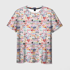 Мужская футболка 3D с принтом INSCRIPTIONS IN ENGLISH в Петрозаводске, 100% полиэфир | прямой крой, круглый вырез горловины, длина до линии бедер | love | английский | буквы | предложения | слова | фон