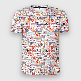 Мужская футболка 3D Slim с принтом INSCRIPTIONS IN ENGLISH в Белгороде, 100% полиэстер с улучшенными характеристиками | приталенный силуэт, круглая горловина, широкие плечи, сужается к линии бедра | love | английский | буквы | предложения | слова | фон