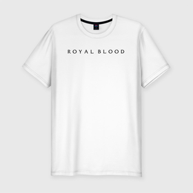Мужская футболка хлопок Slim с принтом Royal Blood лого в Новосибирске, 92% хлопок, 8% лайкра | приталенный силуэт, круглый вырез ворота, длина до линии бедра, короткий рукав | royal blood | бен тетчер | гаражный рок | группа | королевская кровь | майк керр | рок | рок группа | роял блад | рояль блуд