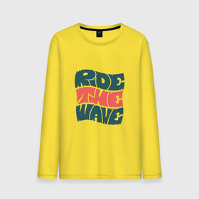 Мужской лонгслив хлопок с принтом Ride The Wave | Оседлай Волну , 100% хлопок |  | funky | lettering | style | summer | леттеринг | на гребне волны | надпись | сёрф | сёрфинг | стайл | стиль | фанки