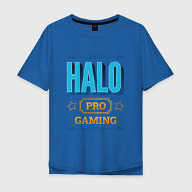 Мужская футболка хлопок Oversize с принтом Игра Halo PRO Gaming , 100% хлопок | свободный крой, круглый ворот, “спинка” длиннее передней части | halo | logo | pro | игра | игры | лого | логотип | символ | хало