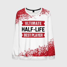 Мужской свитшот 3D с принтом Half Life: красные таблички Best Player и Ultimate в Белгороде, 100% полиэстер с мягким внутренним слоем | круглый вырез горловины, мягкая резинка на манжетах и поясе, свободная посадка по фигуре | half | half life | halflife | life | logo | ultimate | игра | игры | краска | лайф | лого | логотип | символ | спрей | халф