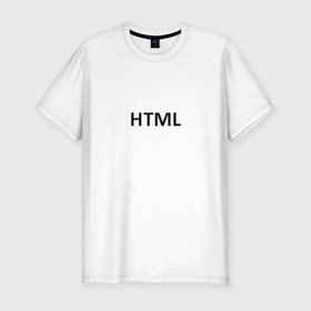 Мужская футболка хлопок Slim с принтом H T M L в Новосибирске, 92% хлопок, 8% лайкра | приталенный силуэт, круглый вырез ворота, длина до линии бедра, короткий рукав | code | html | programming | аштиэмель | код | програмирование