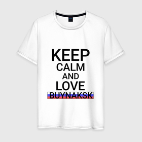 Мужская футболка хлопок с принтом Keep calm Buynaksk (Буйнакск) в Екатеринбурге, 100% хлопок | прямой крой, круглый вырез горловины, длина до линии бедер, слегка спущенное плечо. | buynaksk | da | dag |  дагестан | буйнакск | город | россия