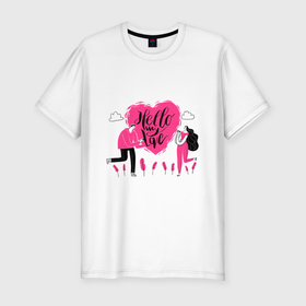 Мужская футболка хлопок Slim с принтом HELLO MY LOVE в Кировске, 92% хлопок, 8% лайкра | приталенный силуэт, круглый вырез ворота, длина до линии бедра, короткий рукав | девушка | любовь | мужчина | розовое | сердце | фраза | цитата
