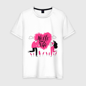 Мужская футболка хлопок с принтом HELLO MY LOVE в Екатеринбурге, 100% хлопок | прямой крой, круглый вырез горловины, длина до линии бедер, слегка спущенное плечо. | девушка | любовь | мужчина | розовое | сердце | фраза | цитата