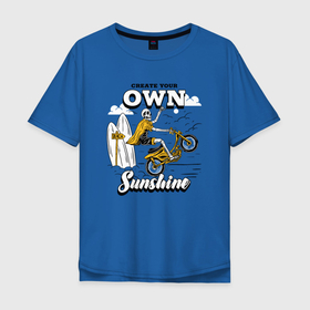 Мужская футболка хлопок Oversize с принтом Create your own sinshine , 100% хлопок | свободный крой, круглый ворот, “спинка” длиннее передней части | sea | summer | sun | выходные | курорт | лето | море | мотоцикл | мотоциклист | океан | отдыхаю | отпуск | пляж | приключения | серфер | серфинг | скелет | солнце | череп