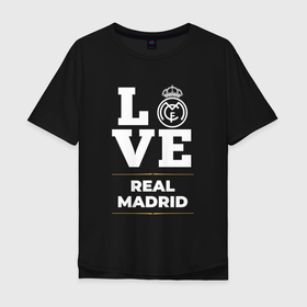 Мужская футболка хлопок Oversize с принтом Real Madrid Love Classic в Белгороде, 100% хлопок | свободный крой, круглый ворот, “спинка” длиннее передней части | club | football | logo | love | madrid | real | real madrid | клуб | лого | мадрид | мяч | реал | символ | спорт | футбол | футболист | футболисты | футбольный