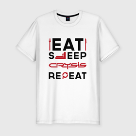 Мужская футболка хлопок Slim с принтом Надпись: Eat Sleep Crysis Repeat в Санкт-Петербурге, 92% хлопок, 8% лайкра | приталенный силуэт, круглый вырез ворота, длина до линии бедра, короткий рукав | Тематика изображения на принте: crysis | eat sleep repeat | logo | игра | игры | крайзис | кризис | лого | логотип | символ