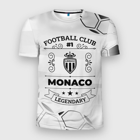 Мужская футболка 3D Slim с принтом Monaco Football Club Number 1 Legendary , 100% полиэстер с улучшенными характеристиками | приталенный силуэт, круглая горловина, широкие плечи, сужается к линии бедра | club | football | logo | monaco | клуб | лого | монако | мяч | символ | спорт | футбол | футболист | футболисты | футбольный