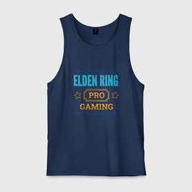 Мужская майка хлопок с принтом Игра Elden Ring PRO Gaming , 100% хлопок |  | elden | elden ring | logo | pro | ring | игра | игры | лого | логотип | ринг | символ | элден