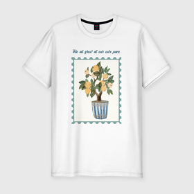 Мужская футболка хлопок Slim с принтом Мы все растем в своем ритме в Санкт-Петербурге, 92% хлопок, 8% лайкра | приталенный силуэт, круглый вырез ворота, длина до линии бедра, короткий рукав | вдохновение | комнатные | лето | настроение | огород | растения | сад | садовод | цветы | цитата