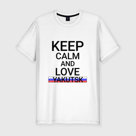 Мужская футболка хлопок Slim с принтом Keep calm Yakutsk (Якутск) , 92% хлопок, 8% лайкра | приталенный силуэт, круглый вырез ворота, длина до линии бедра, короткий рукав | sa | sah | yakutsk |  саха | город | россия | якутия | якутск
