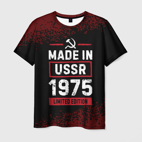 Мужская футболка 3D с принтом Made In USSR 1975   Limited Edition , 100% полиэфир | прямой крой, круглый вырез горловины, длина до линии бедер | 1975 | made in | ussr | бабушке | брату | год | дедушке | день | жене | краска | маме | мужу | папе | рожден | рождения | сделано | сестре | спрей | ссср