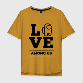 Мужская футболка хлопок Oversize с принтом Among Us Love Classic , 100% хлопок | свободный крой, круглый ворот, “спинка” длиннее передней части | among us | logo | love | амонг ас | игра | игры | лого | логотип | символ