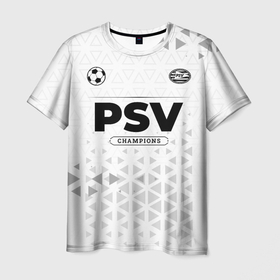 Мужская футболка 3D с принтом PSV Champions Униформа в Курске, 100% полиэфир | прямой крой, круглый вырез горловины, длина до линии бедер | club | football | logo | psv | клуб | лого | мяч | псв | символ | спорт | форма | футбол | футболист | футболисты | футбольный